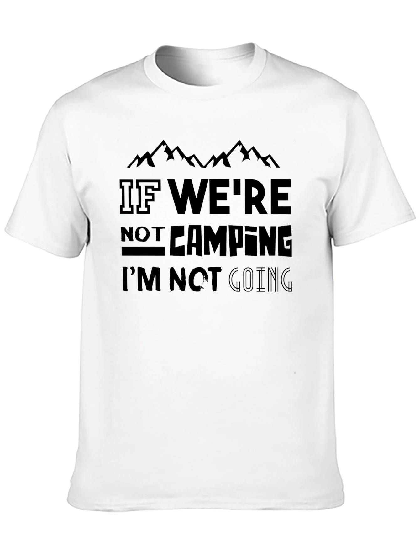 Camping Statement Graphic Tee