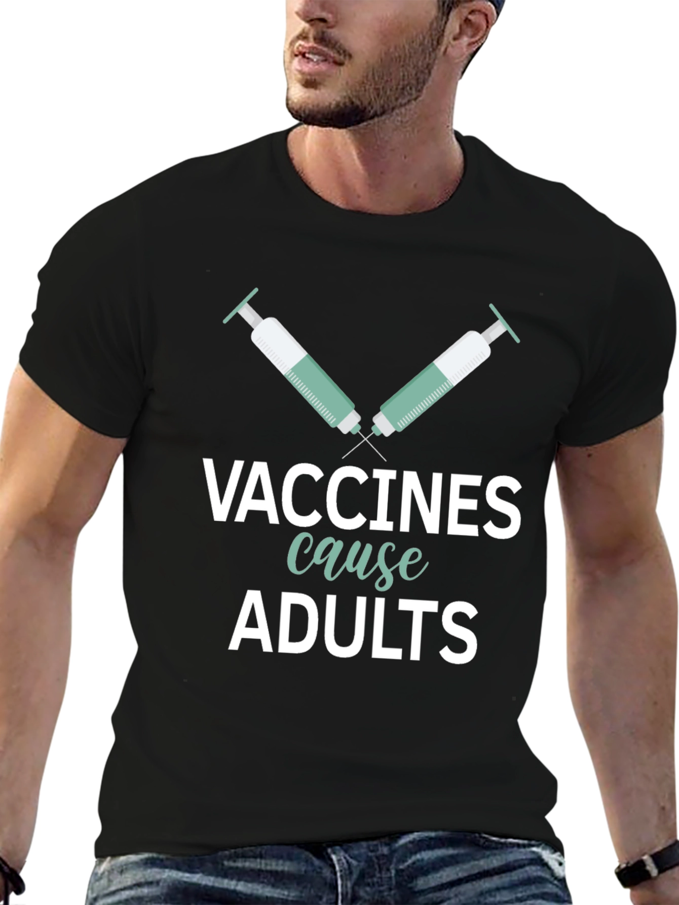 Vaccines Cause Adults Graphic Tee