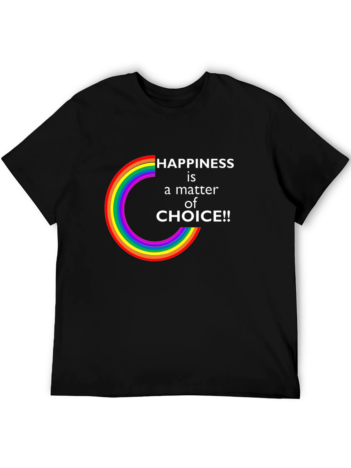 Happiness is a Choice LGBTQ Rainbow T-Shirt