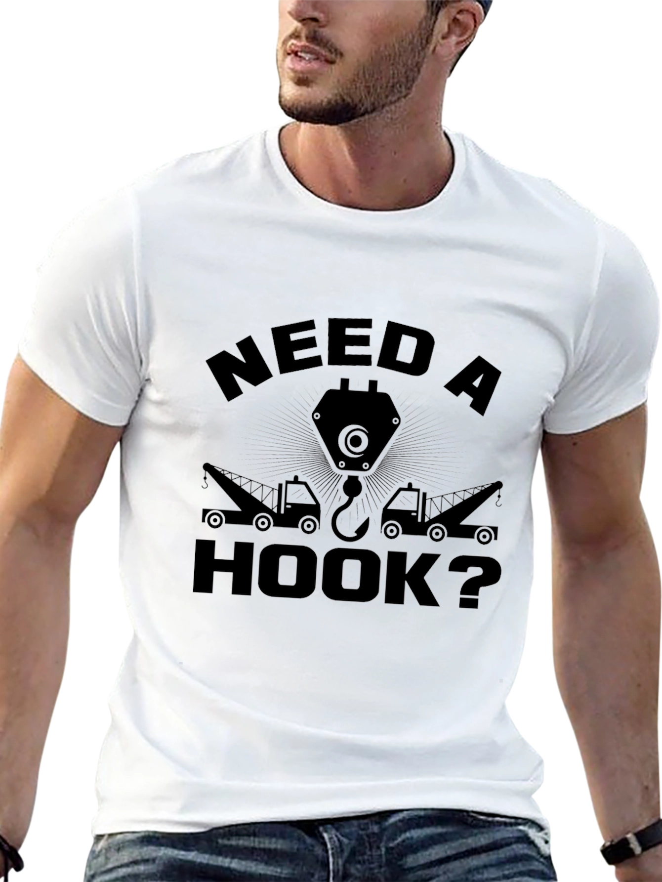 Need A Hook? Funny Tow Trucker T-Shirt
