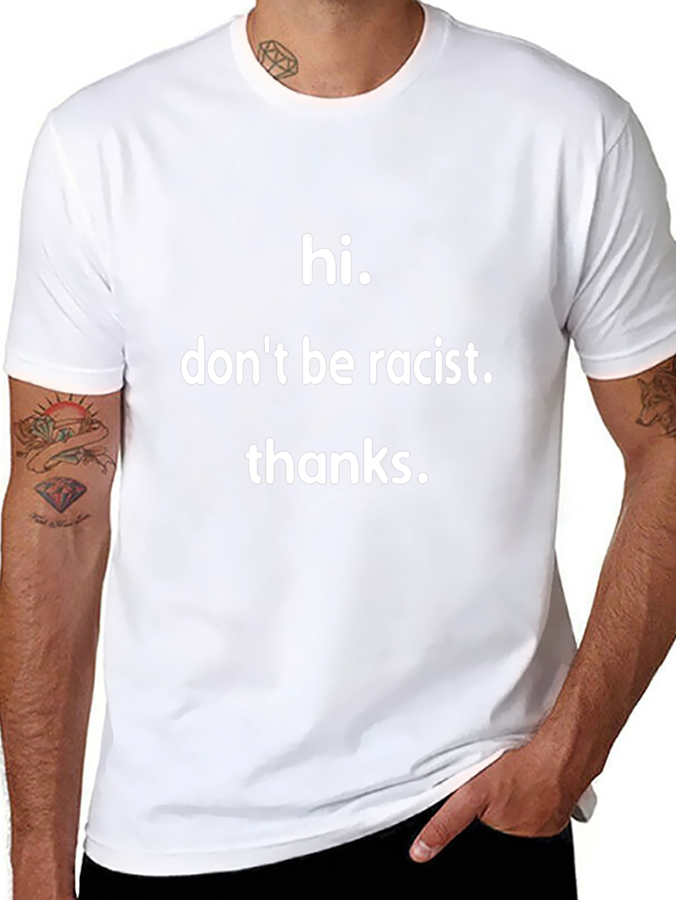 Hi Dont Be Racist T-Shirt