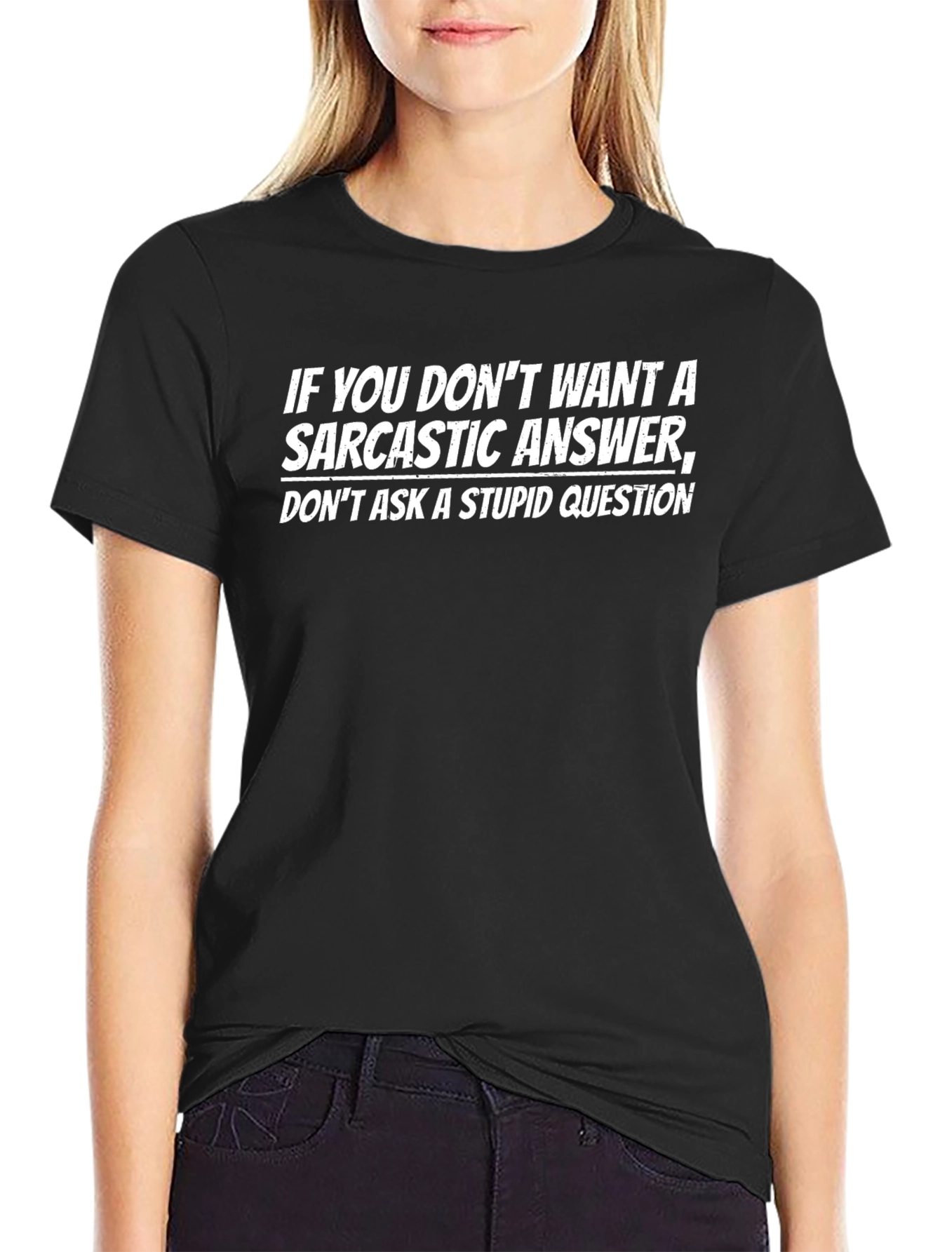 Sarcastic Answer Graphic T-Shirt