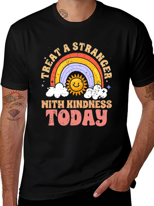 Kindness T-Shirt - Treat a Stranger