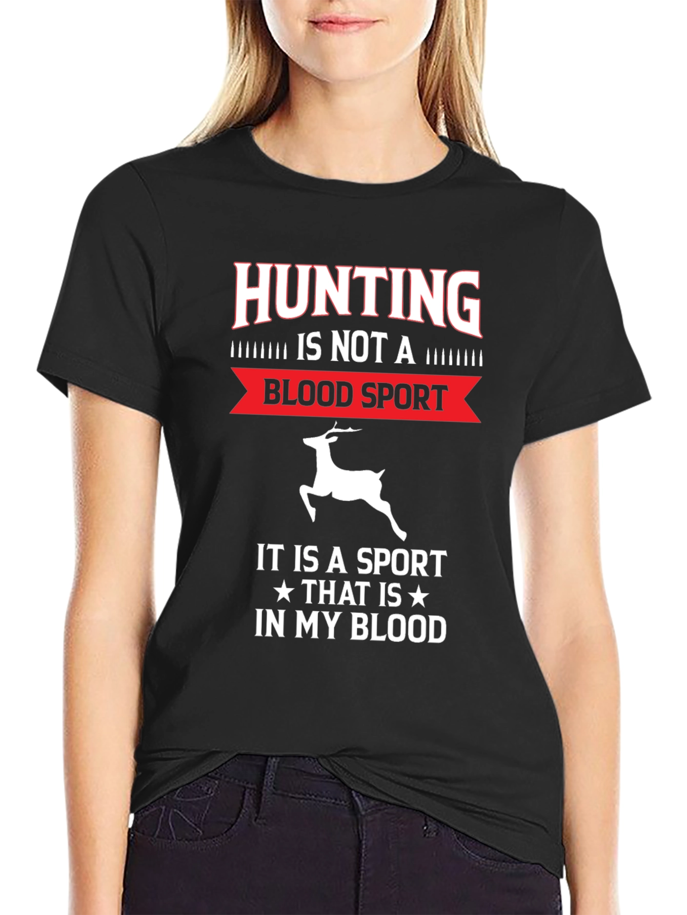 Hunting Is In My Blood T-Shirt