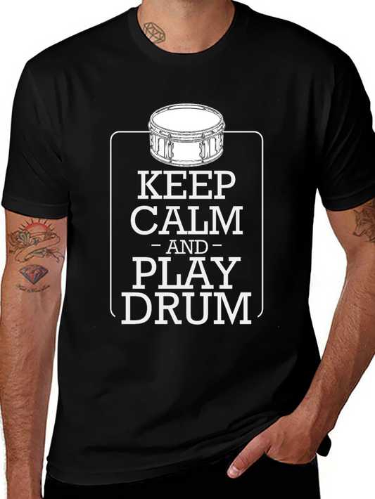 Keep Calm and Play Drum T-Shirt