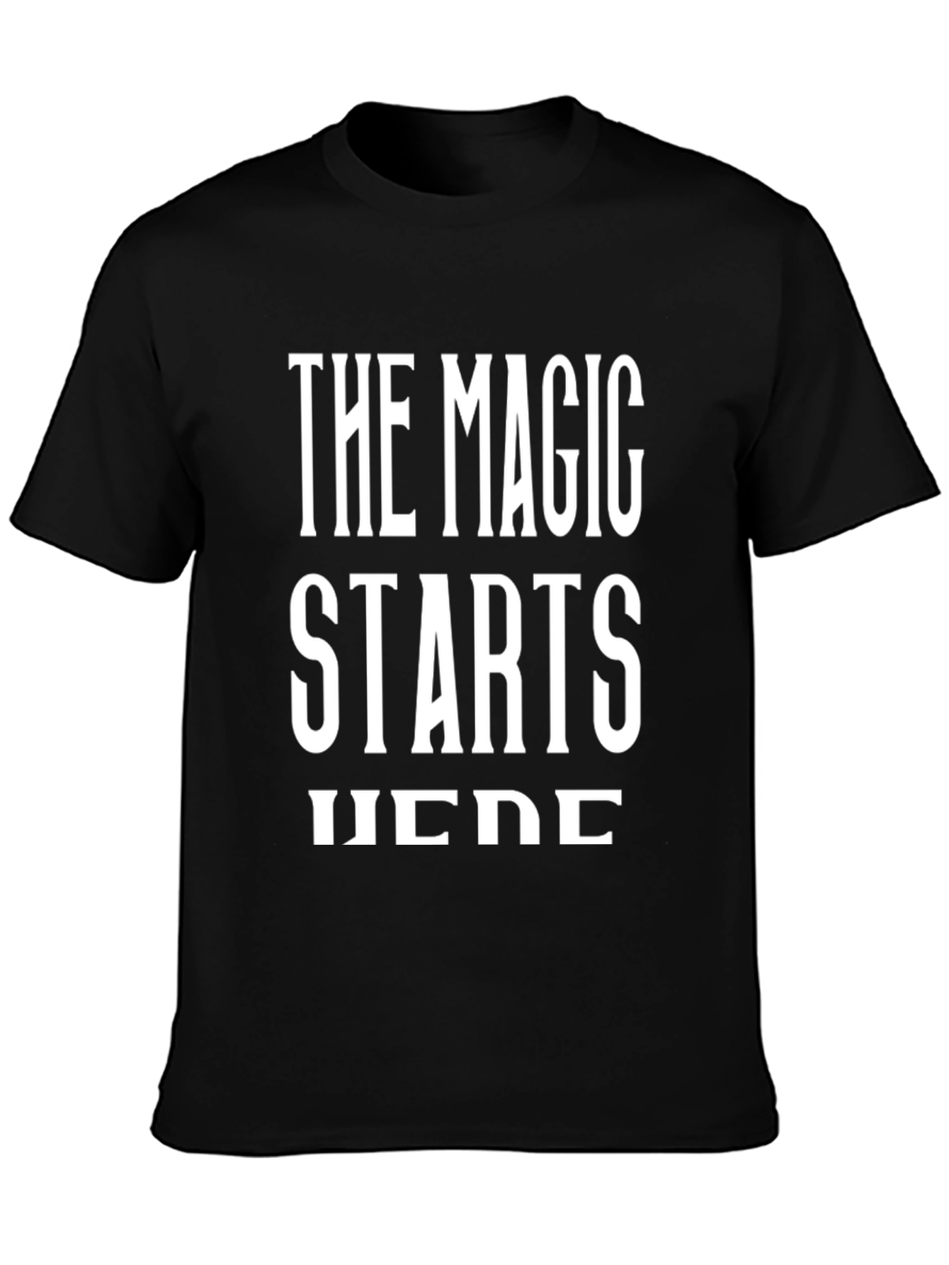 The Magic Starts Here Black T-Shirt