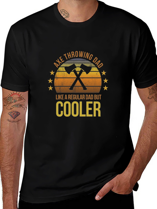 Axe Throwing Dad T-Shirt - Regular Dad But Cooler