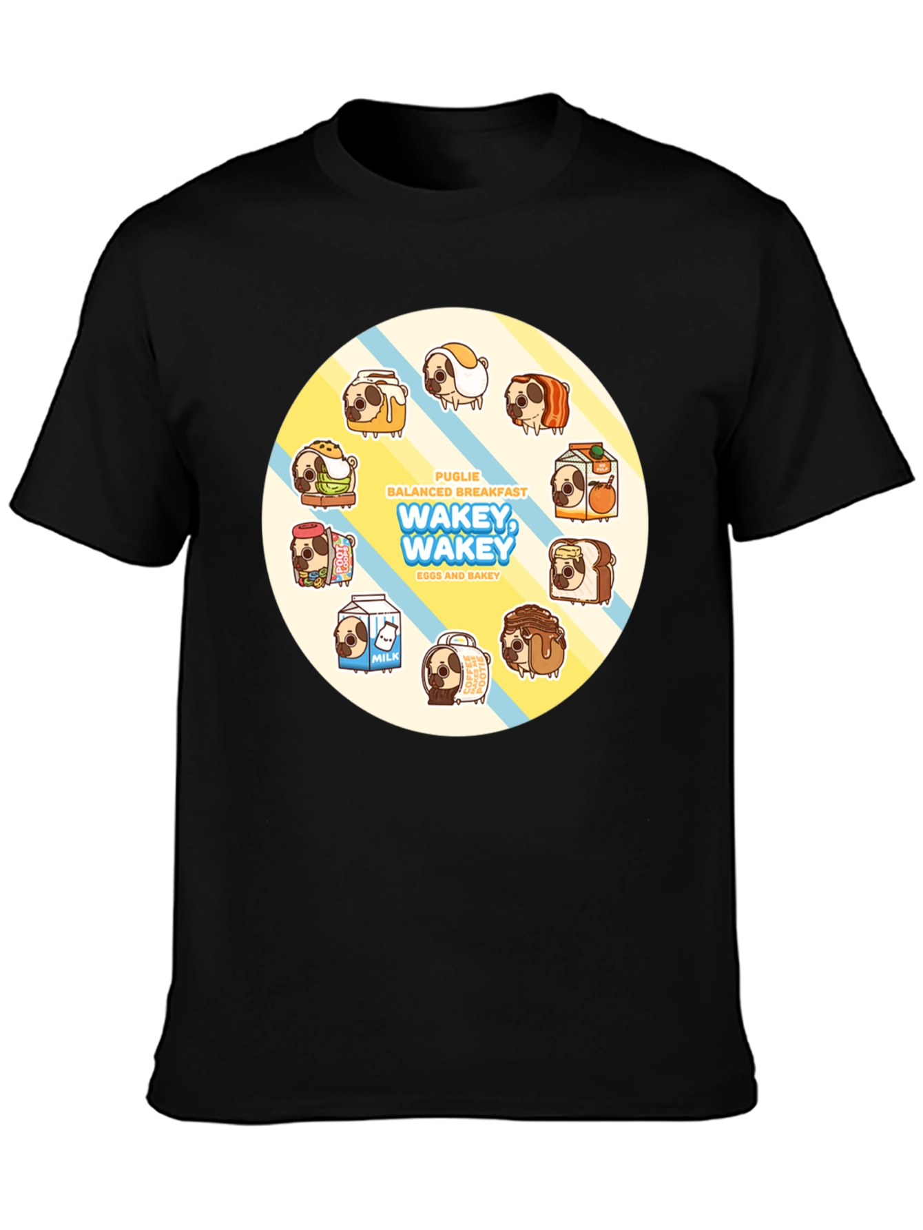 Wakey Wakey Puglie Breakfast T-Shirt