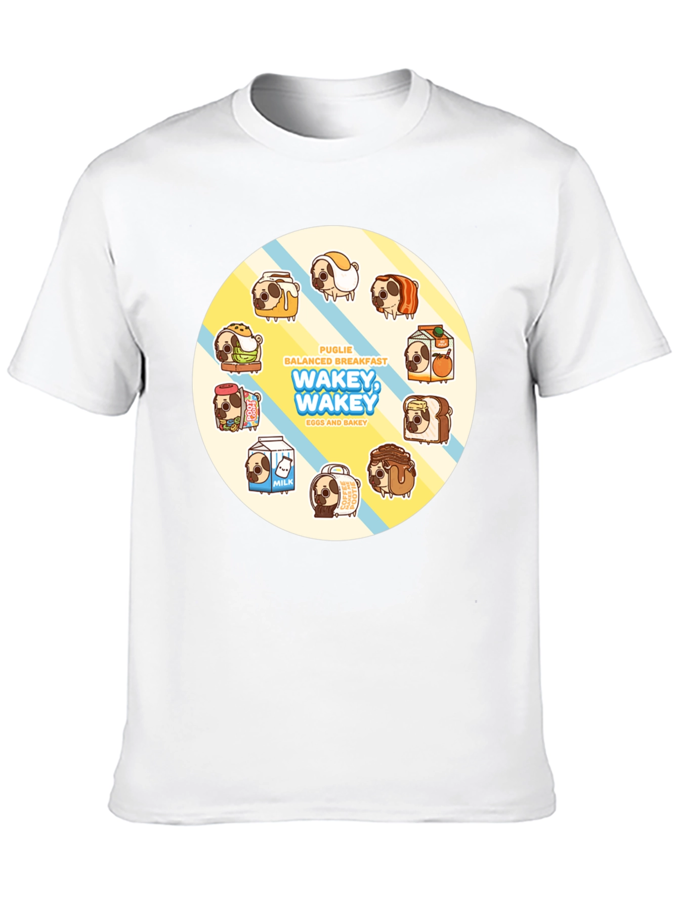 Wakey Wakey Puglie Breakfast T-Shirt