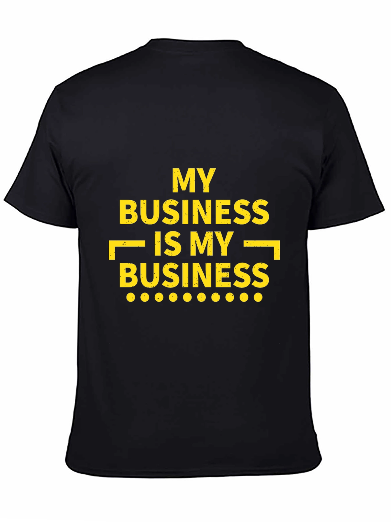My Business T-Shirt - Black Casual Tee