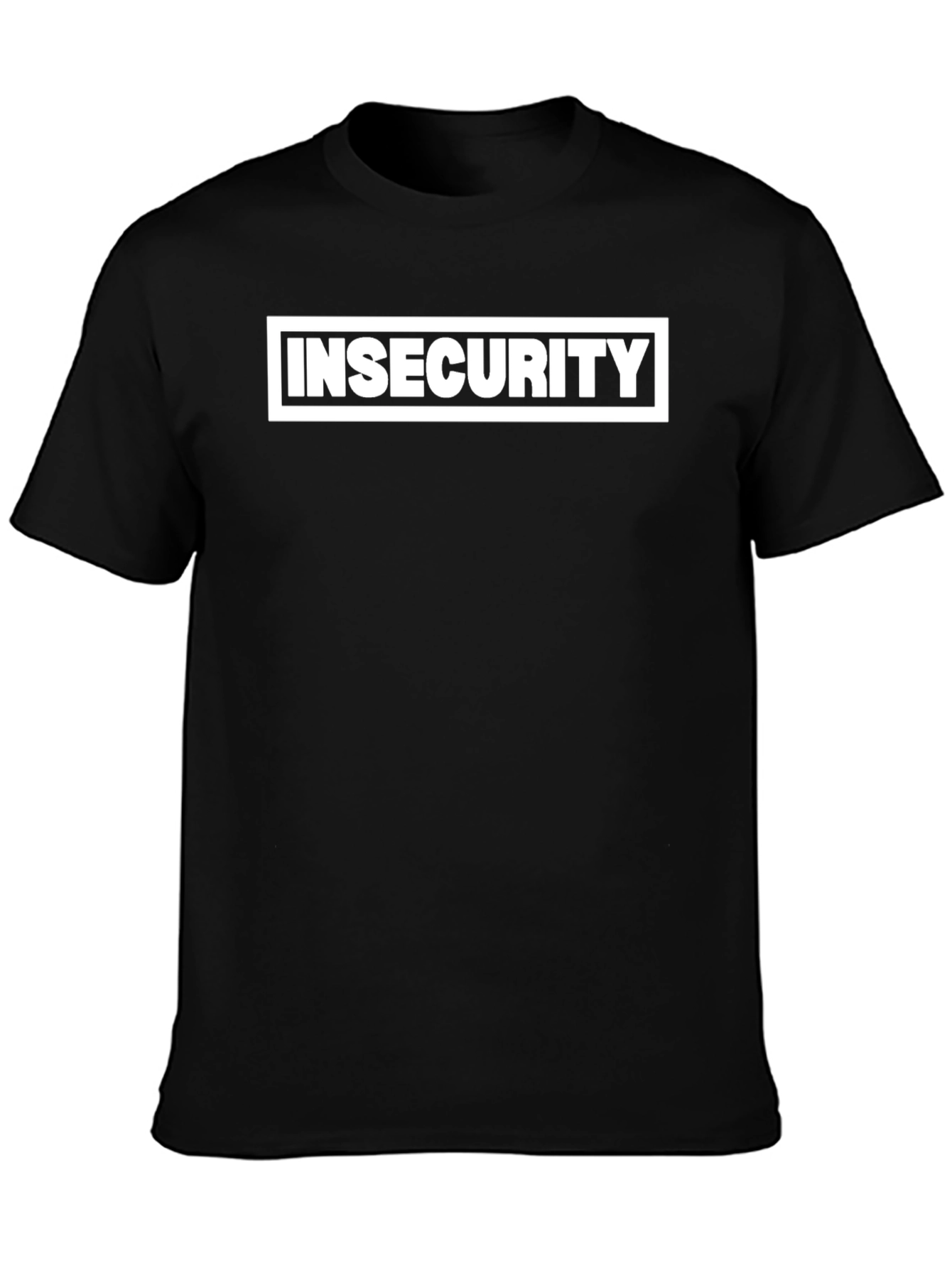 Insecurity Statement Graphic T-Shirt