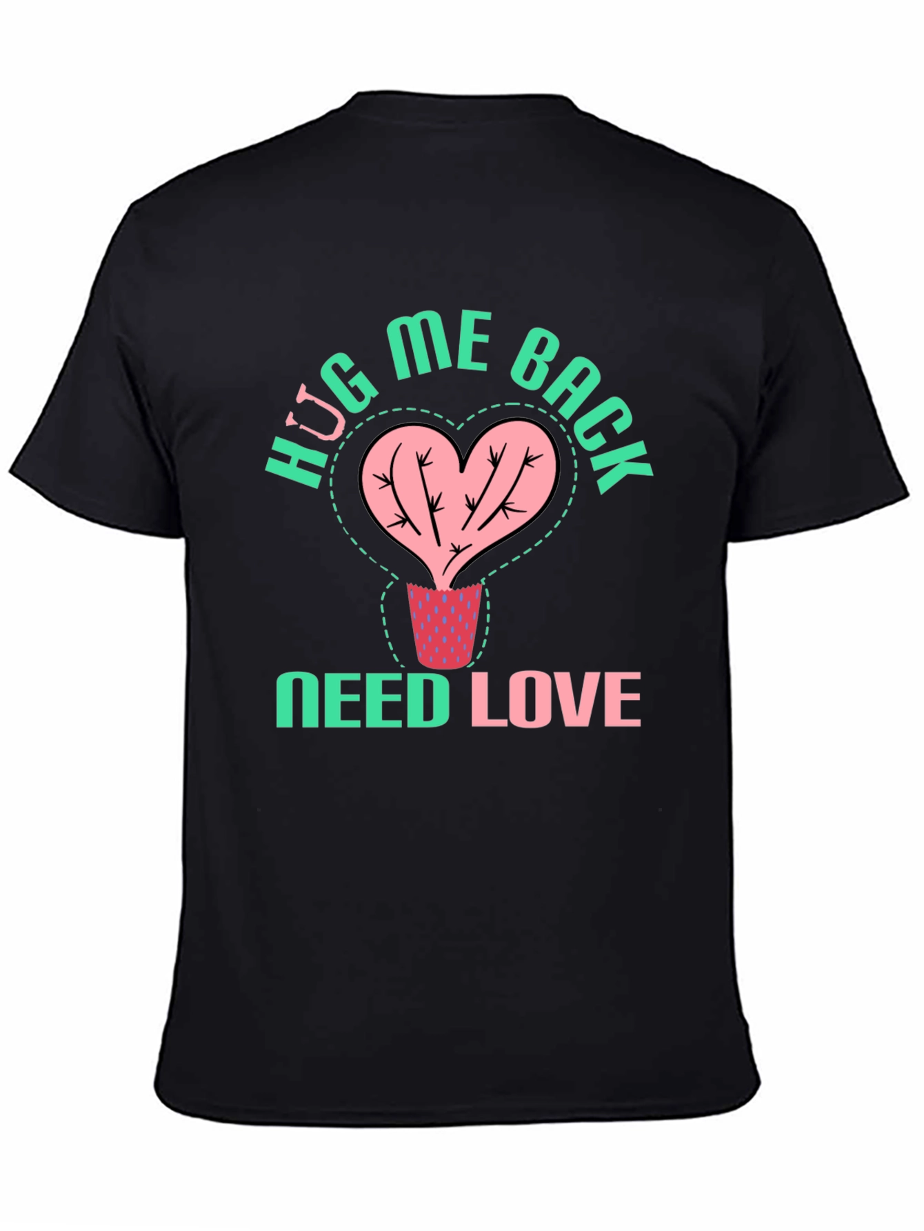 HUG ME BACK T-Shirt - Cactus Heart Design