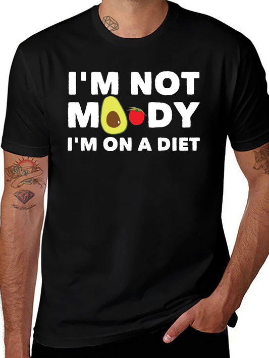 Im Not Moody Im On A Diet T-Shirt