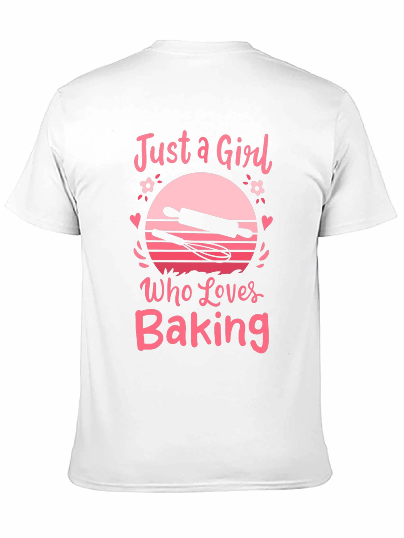 Just a Girl Who Loves Baking T-Shirt