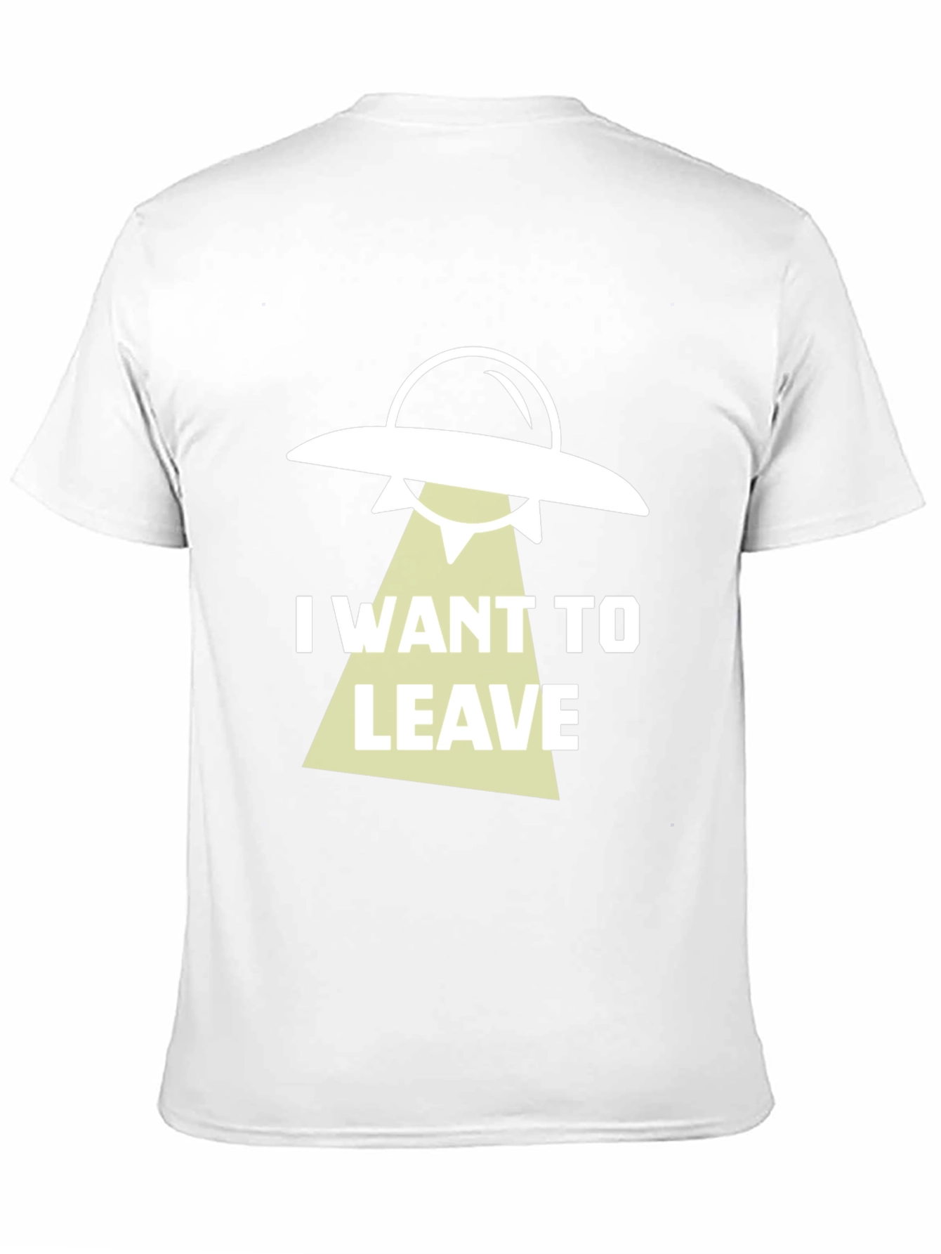 I Want To Leave Alien Abduction T-Shirt