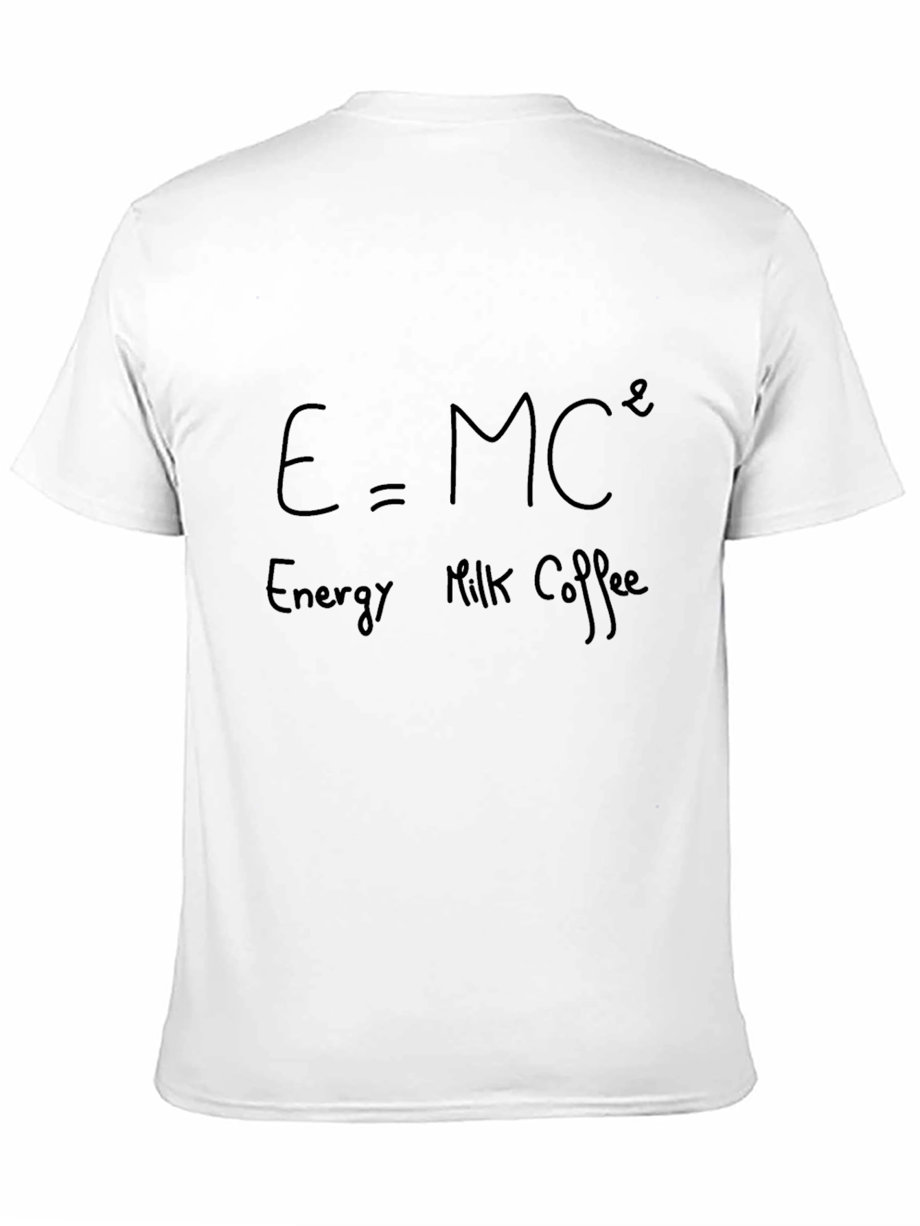 E=MC^2 Energy Milk Coffee Black T-Shirt