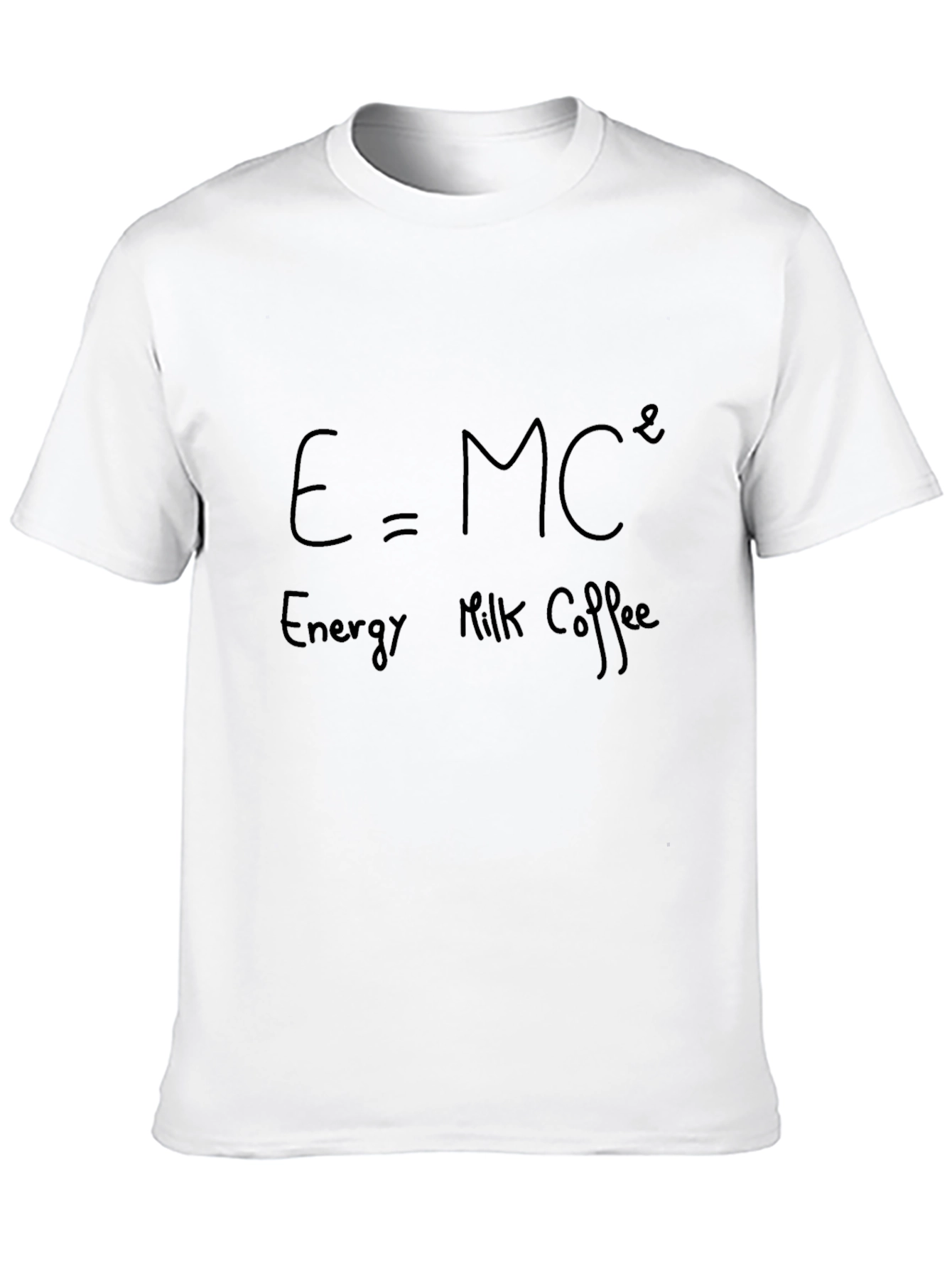 E=MC^2 Energy Milk Coffee Black T-Shirt