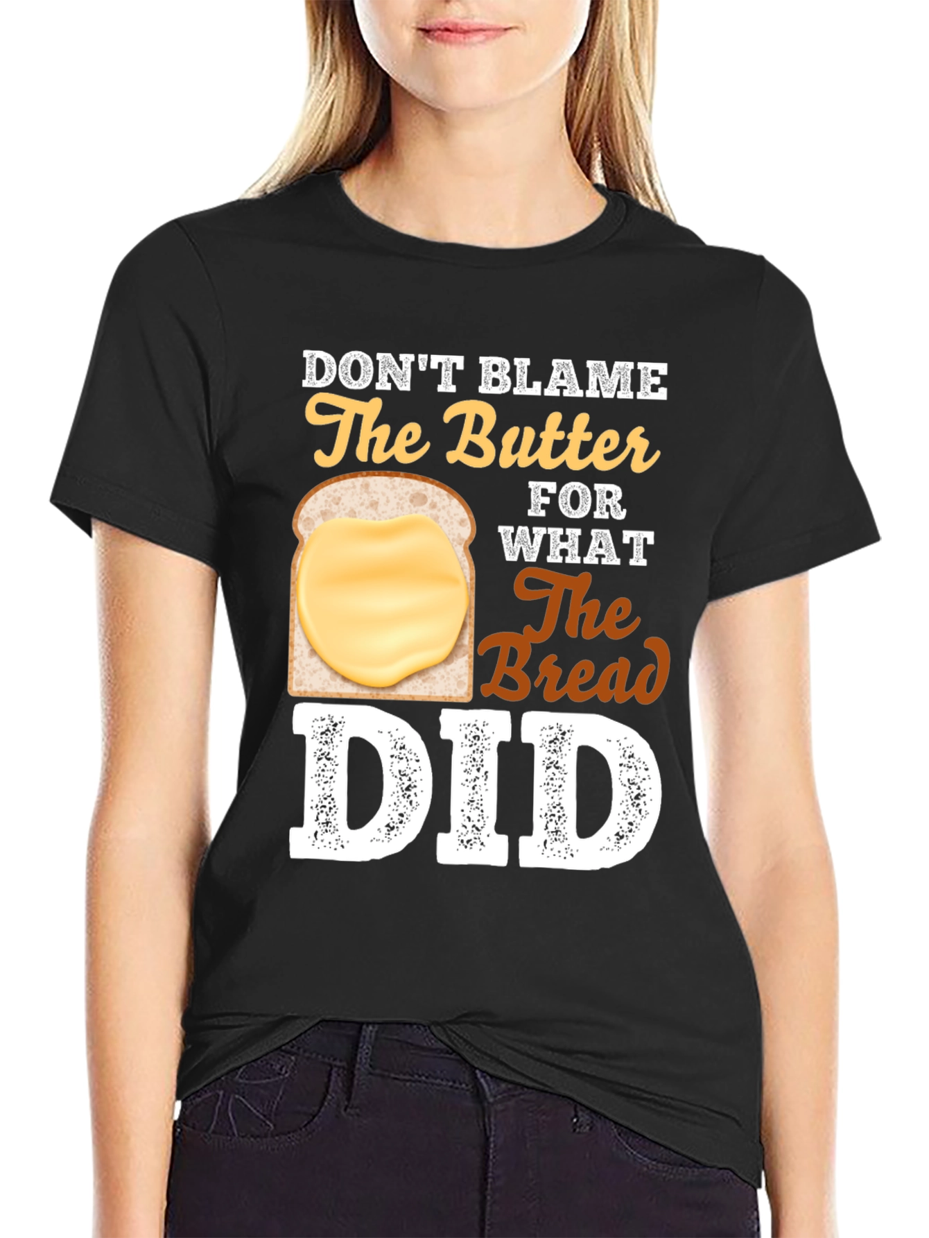 Dont Blame The Butter Graphic T-Shirt
