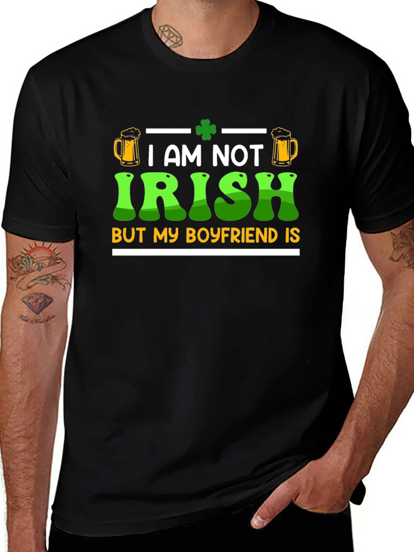 I Am Not Irish St. Patricks Day T-Shirt
