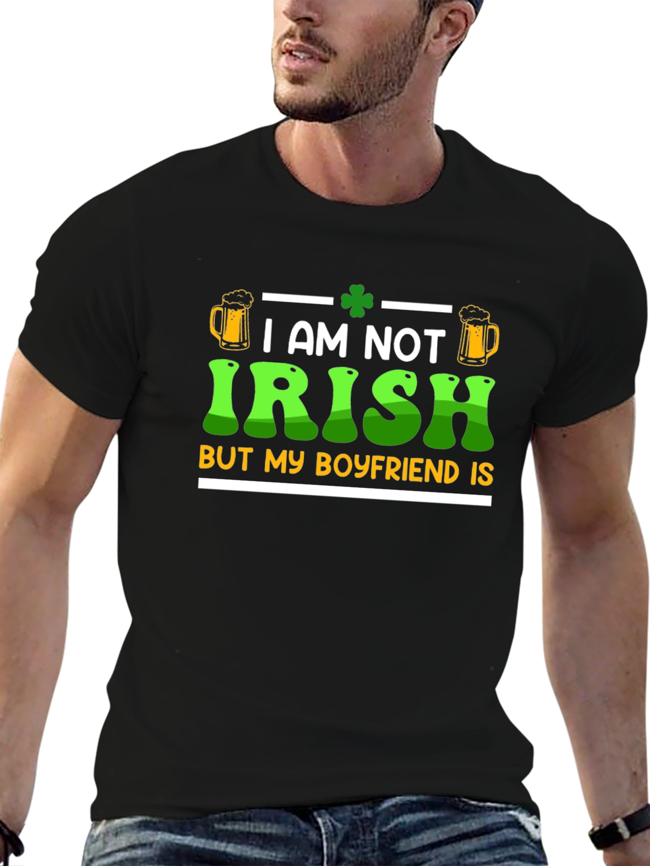I Am Not Irish St. Patricks Day T-Shirt