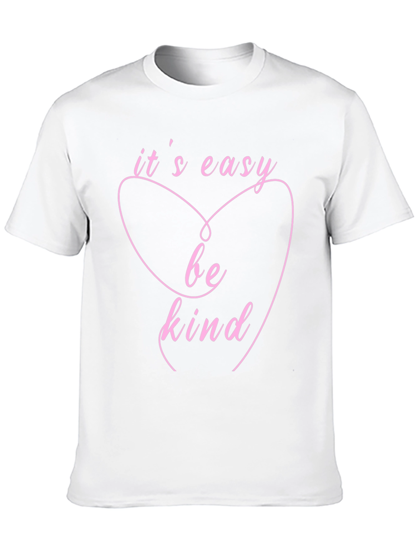 Its Easy Be Kind T-Shirt - Heart Design