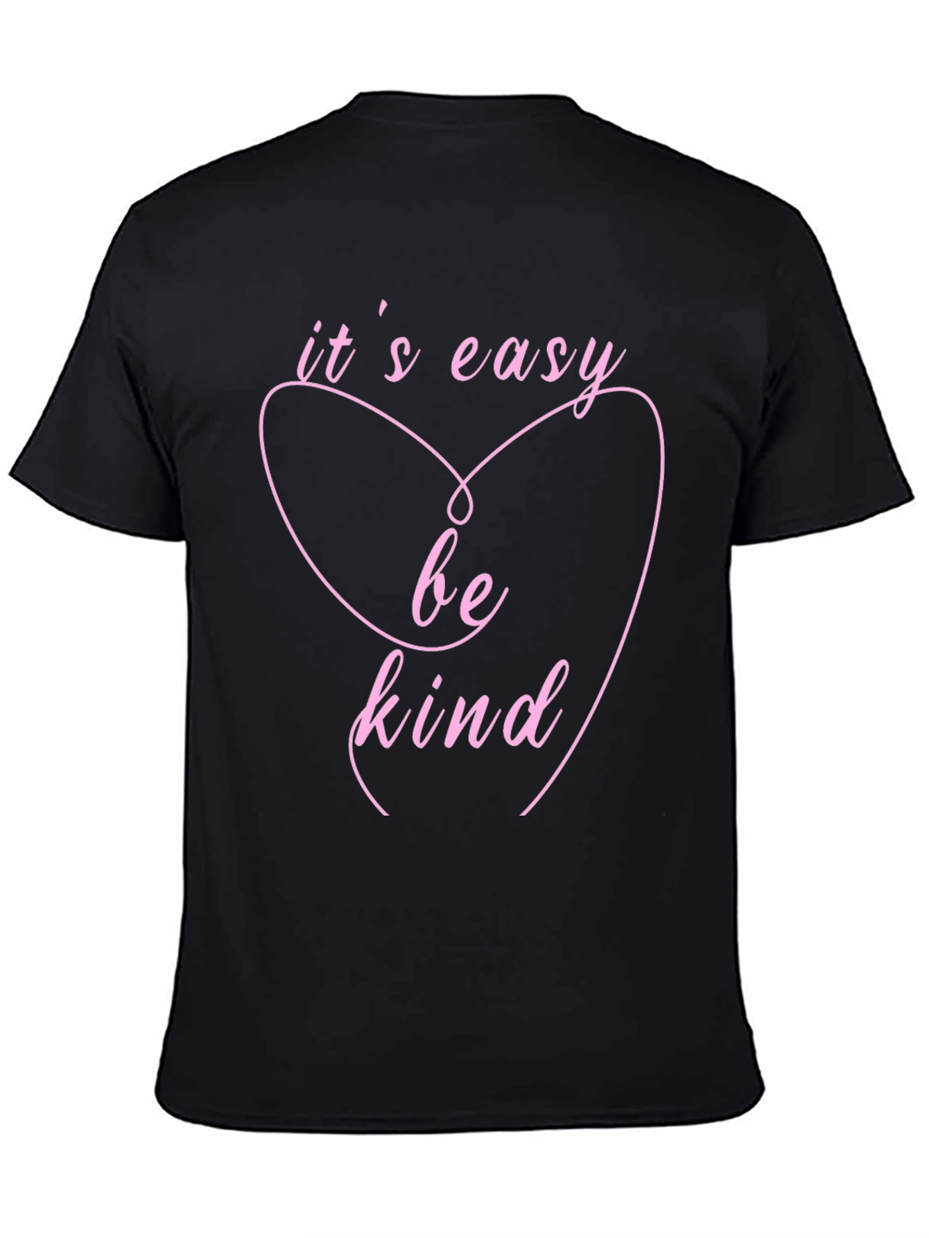 Its Easy Be Kind T-Shirt - Heart Design