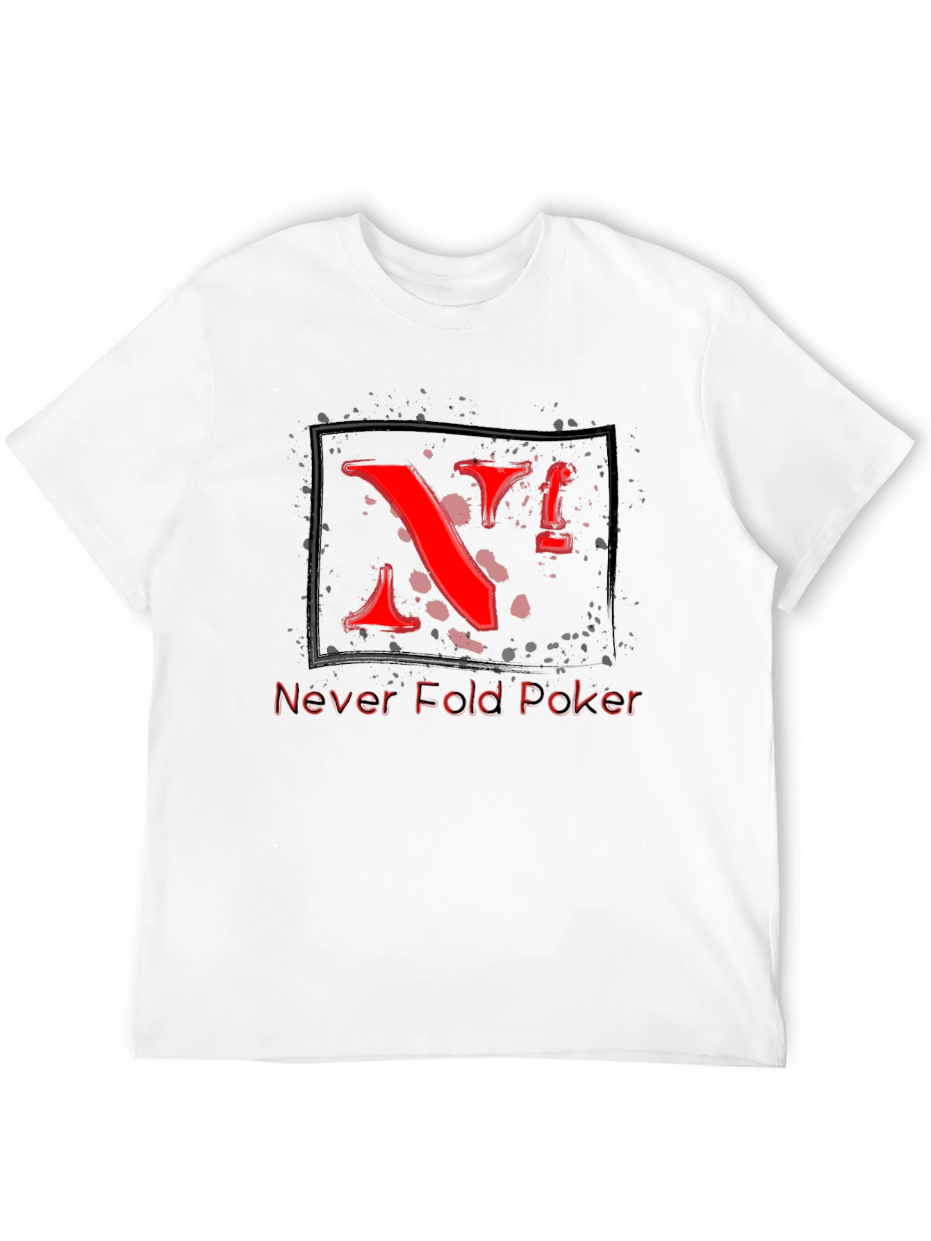 Never Fold Poker T-Shirt - Cool Red Graphic Tee