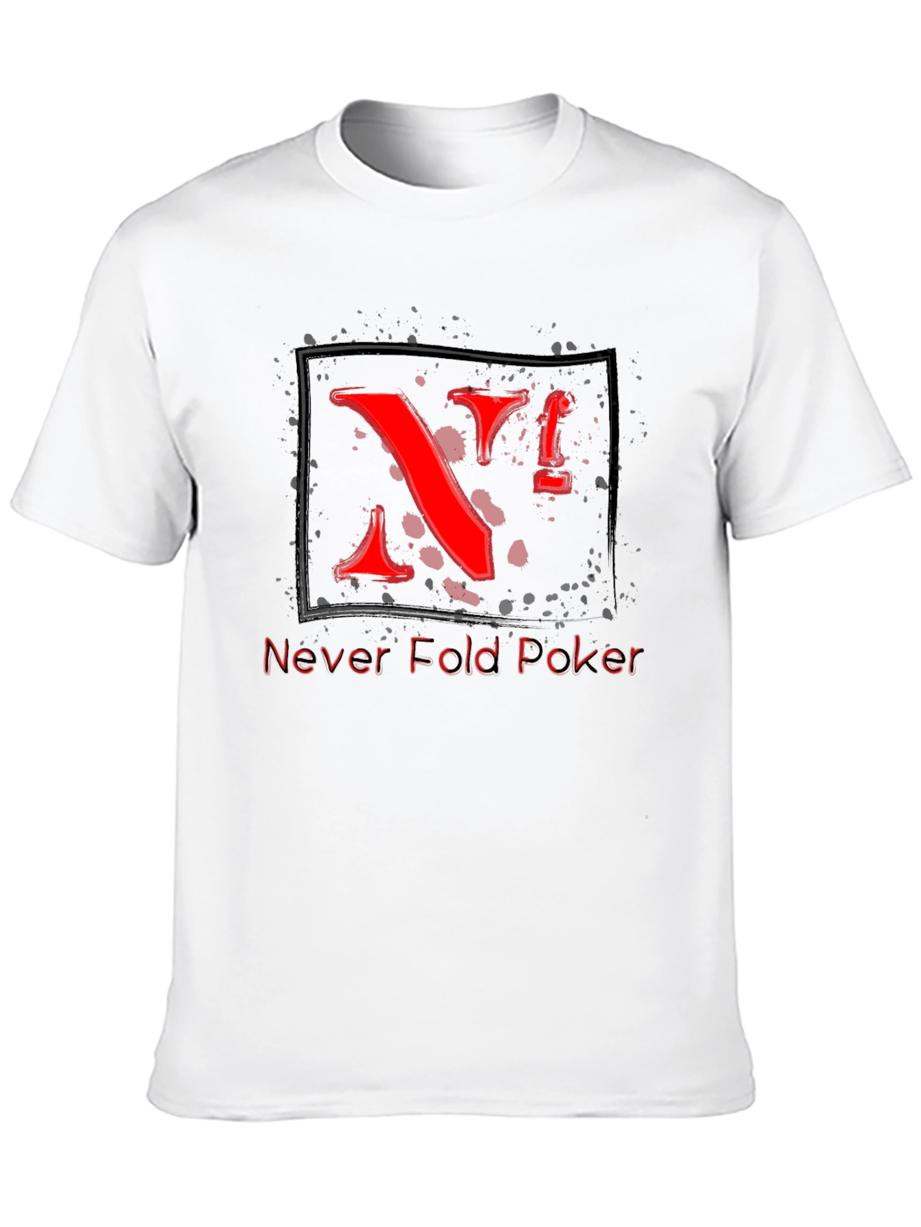 Never Fold Poker T-Shirt - Cool Red Graphic Tee