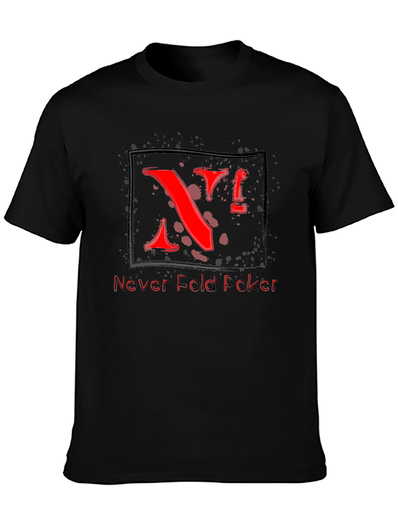 Never Fold Poker T-Shirt - Cool Red Graphic Tee