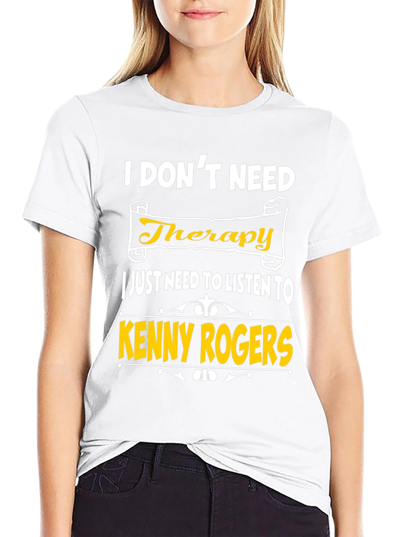 I Dont Need Therapy Kenny Rogers T-Shirt