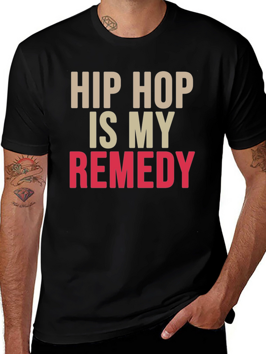 Hip Hop Is My Remedy Black T-Shirt