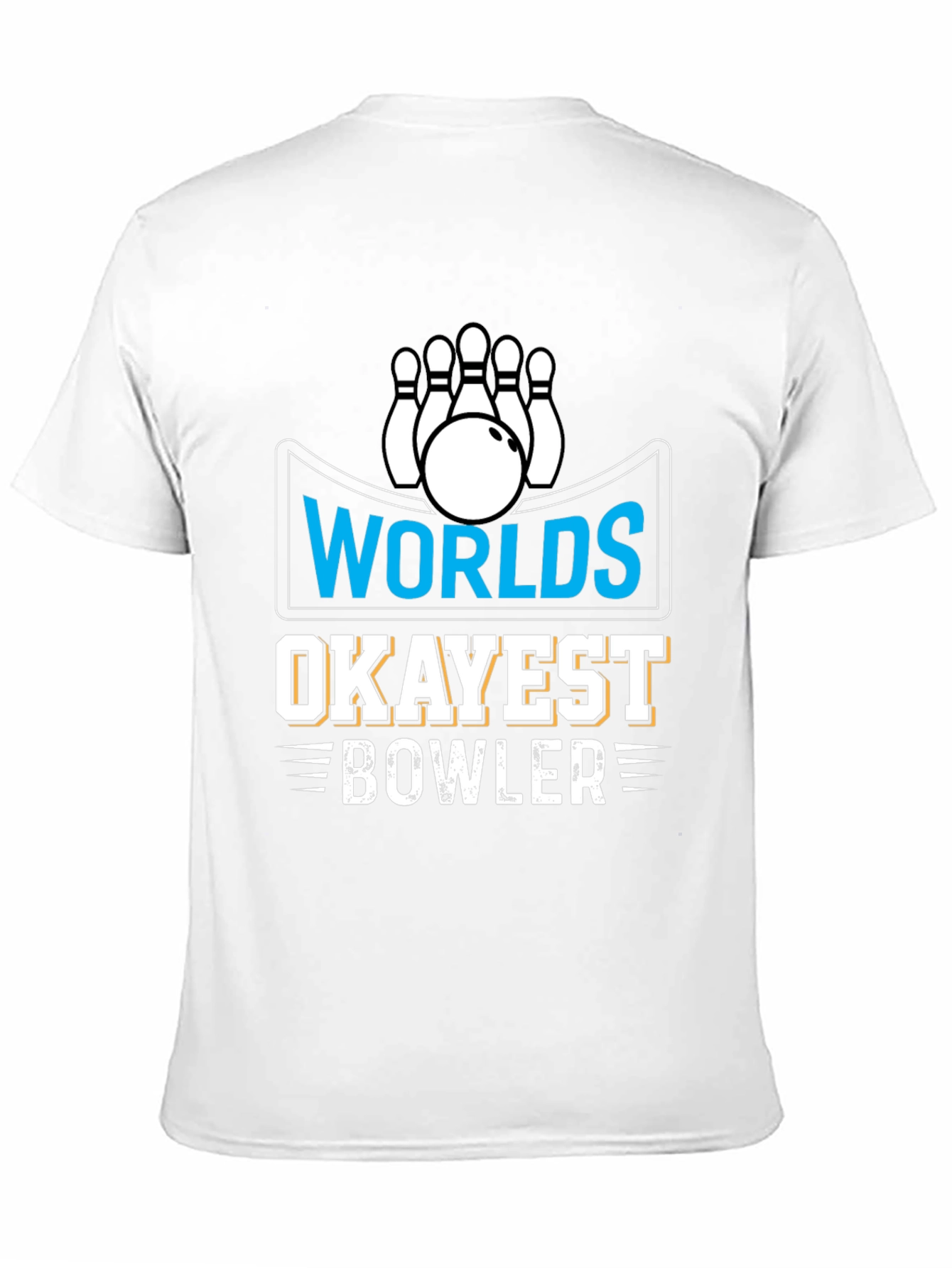 Worlds Okayest Bowler Graphic T-Shirt