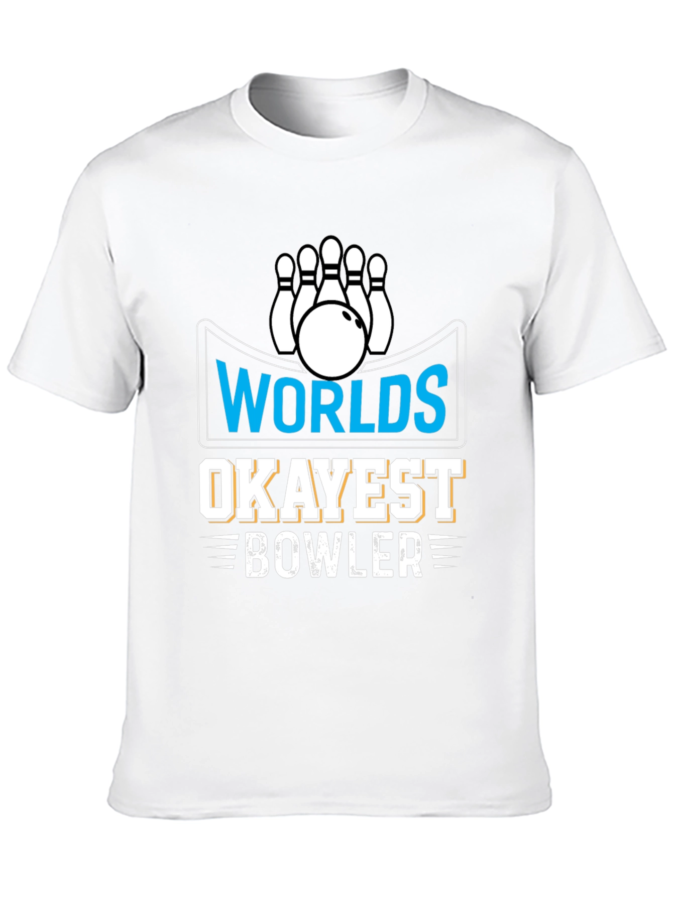 Worlds Okayest Bowler Graphic T-Shirt