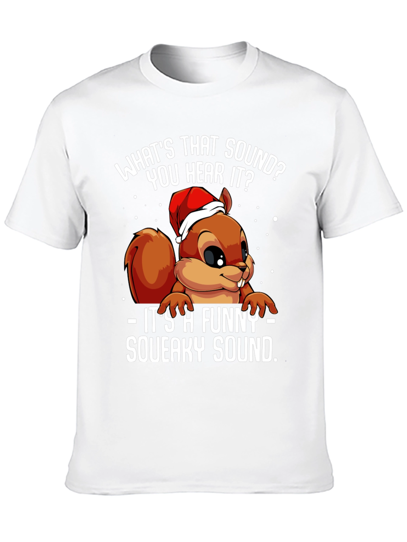 Funny Squirrel Squeaky Sound Christmas T-Shirt