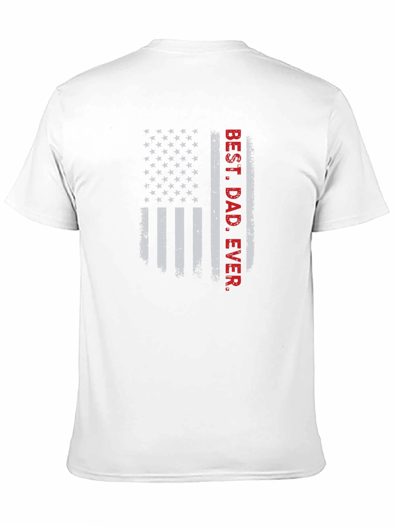 Best Dad Ever American Flag Graphic T-Shirt