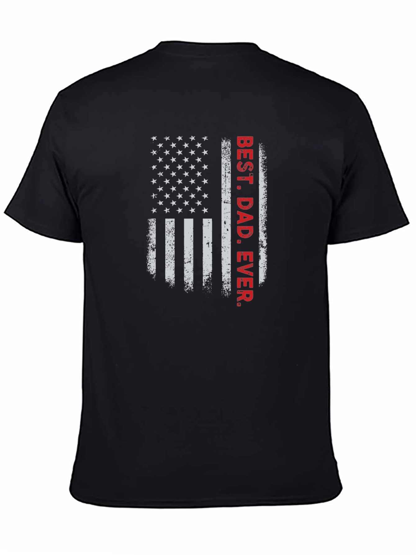 Best Dad Ever American Flag Graphic T-Shirt