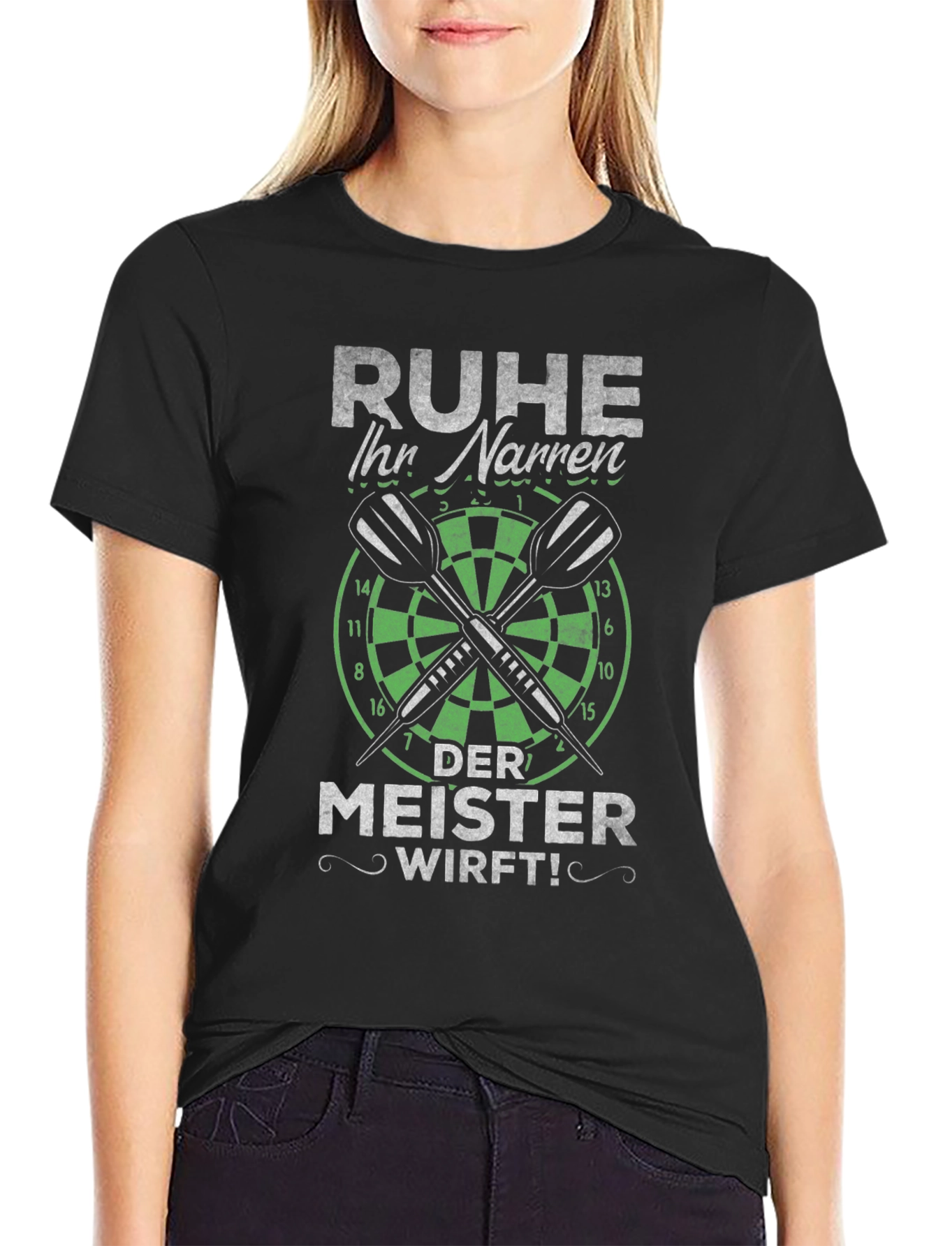 Ruhe Ihr Narren Darts T-Shirt