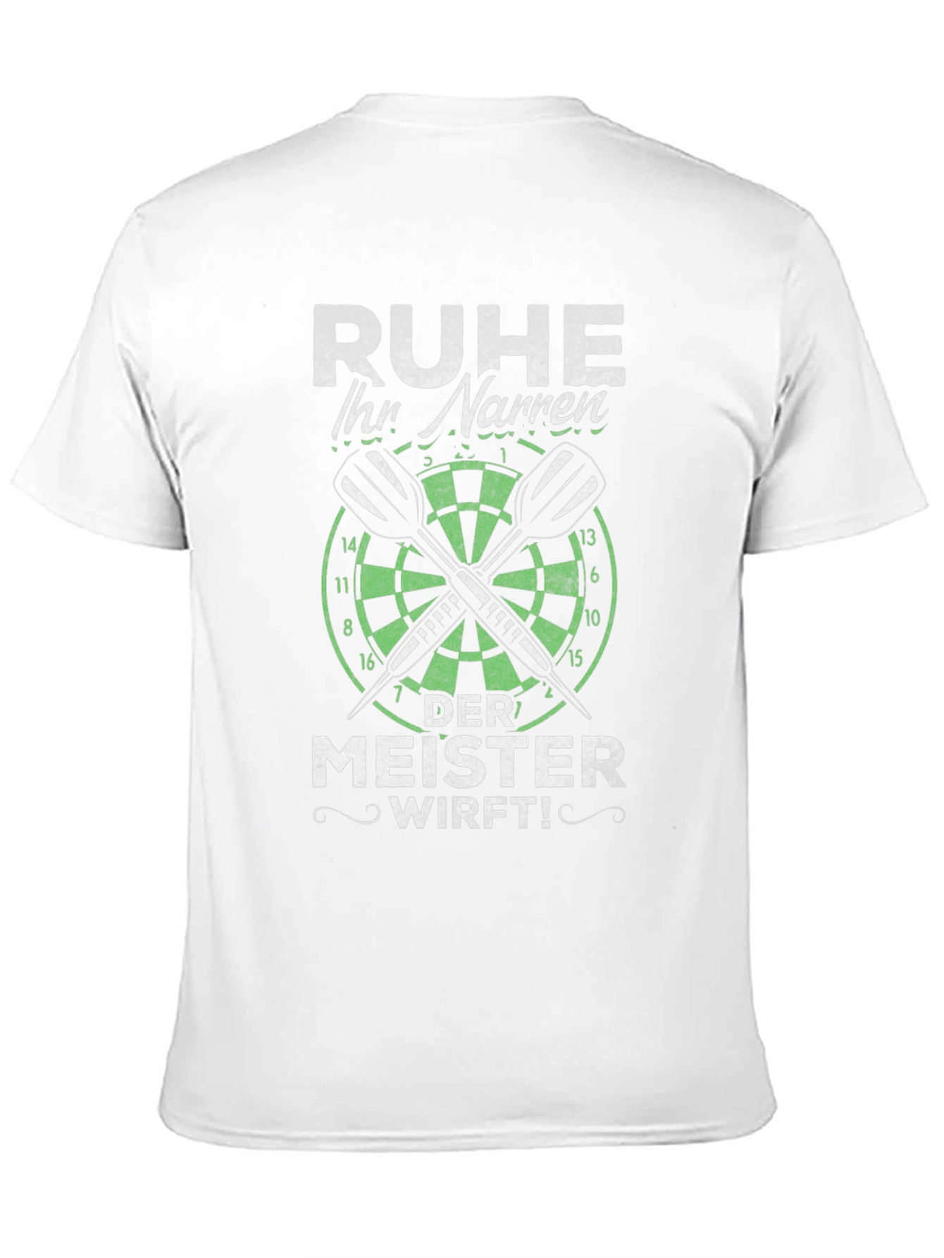 Ruhe Ihr Narren Darts T-Shirt