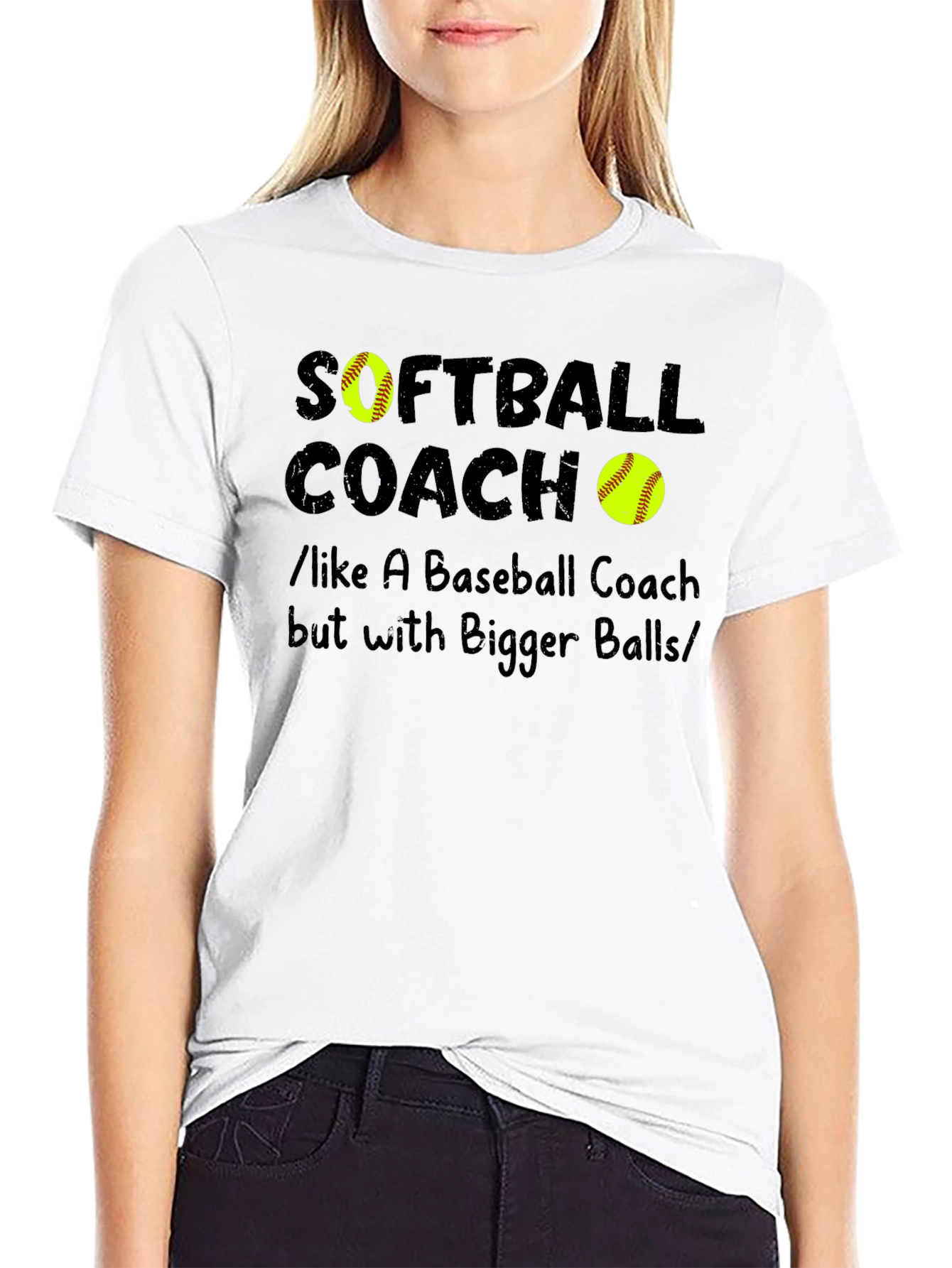 Softball Coach Bigger Balls Graphic T-Shirt