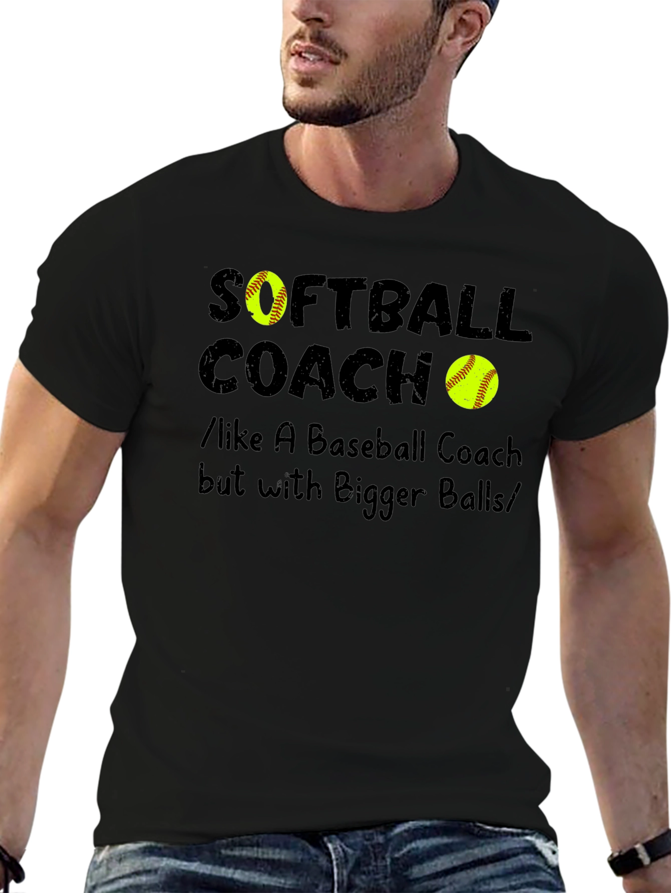Softball Coach Bigger Balls Graphic T-Shirt