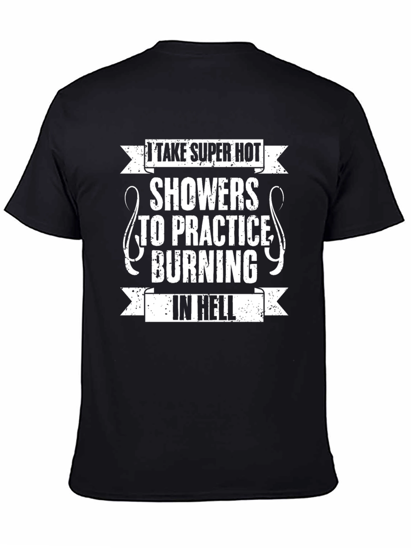 I Take Super Hot Showers Funny Graphic T-Shirt