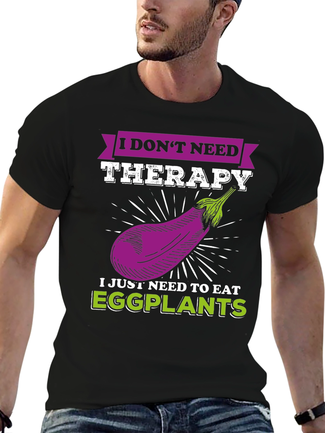 I Dont Need Therapy Eggplant T-Shirt