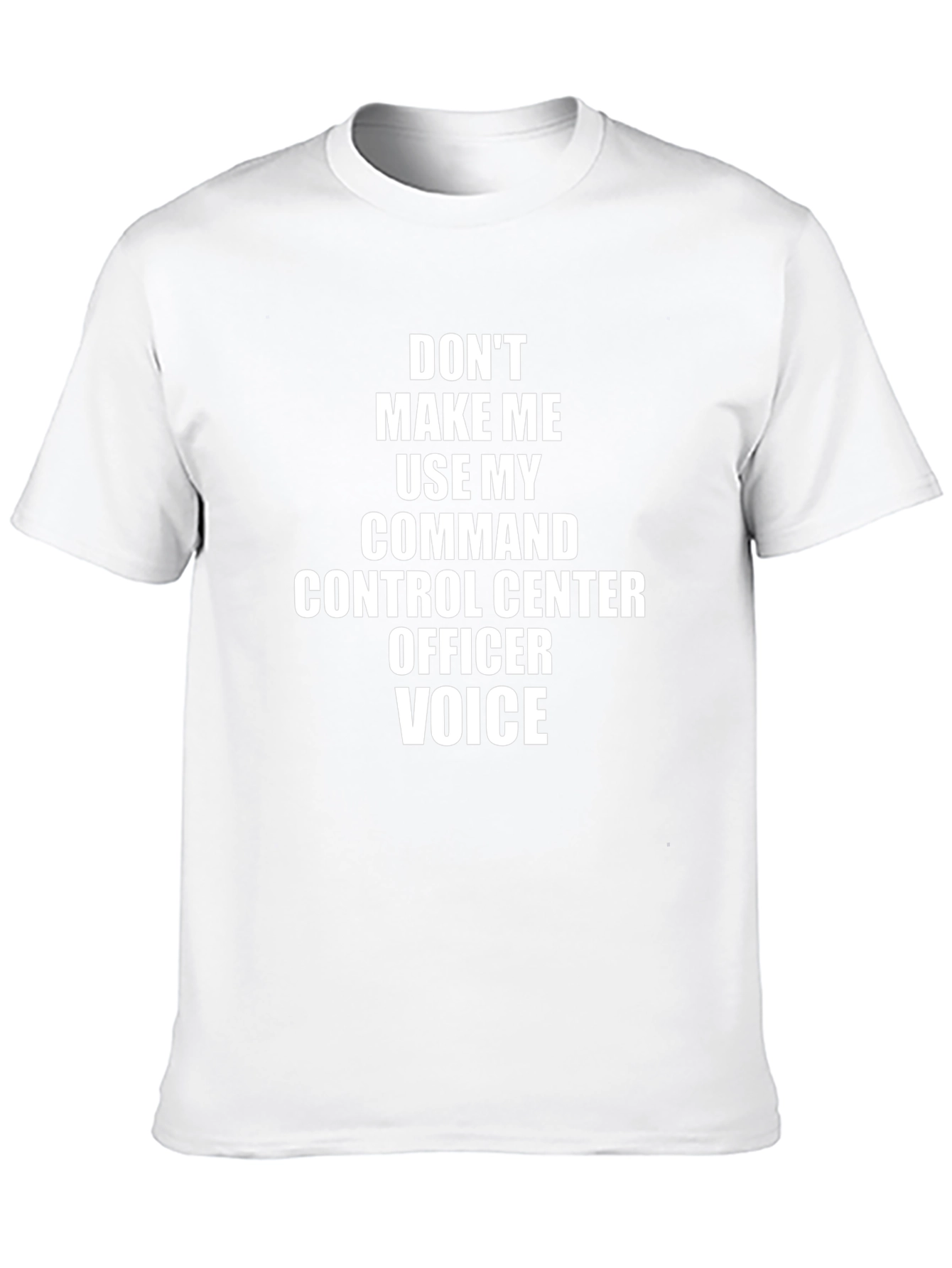 Command Control Officer T-Shirt - Funny Sarcastic Tee