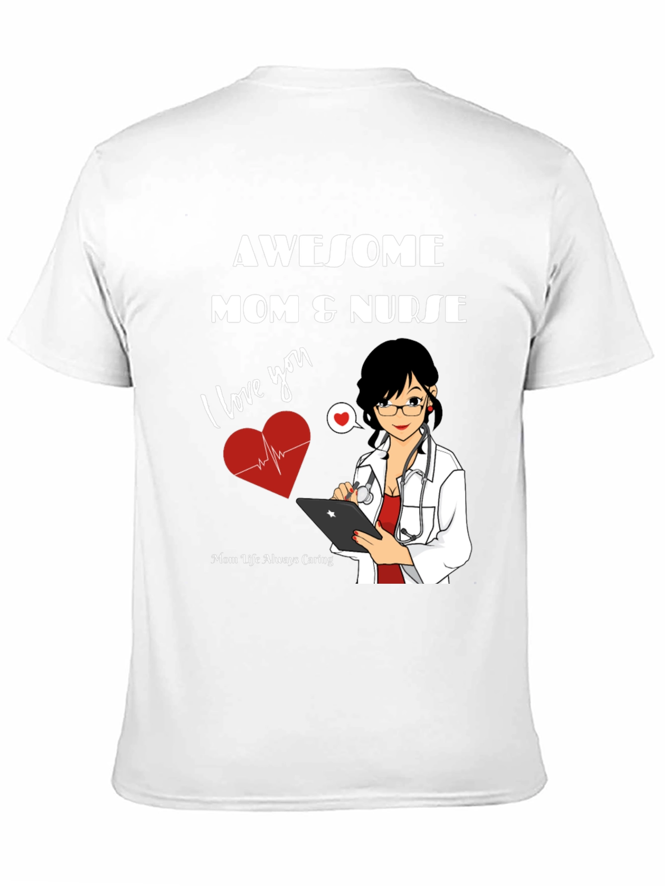 Awesome Mom & Nurse T-Shirt