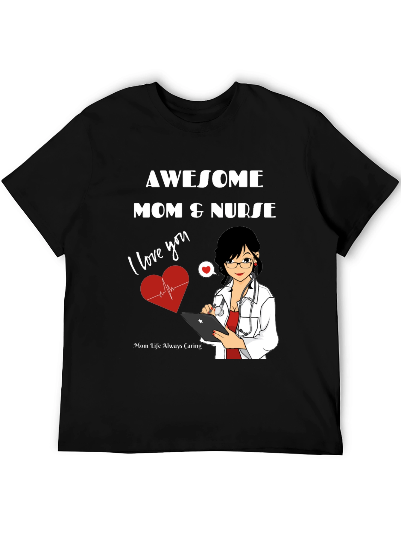 Awesome Mom & Nurse T-Shirt
