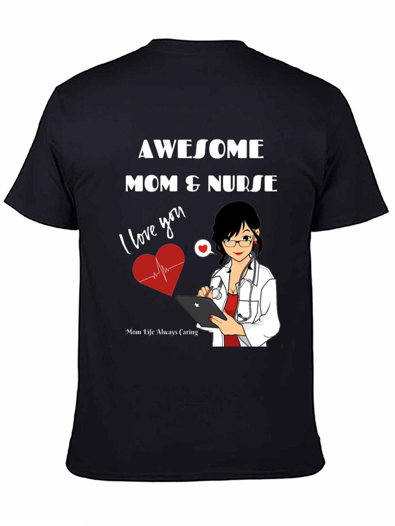 Awesome Mom & Nurse T-Shirt