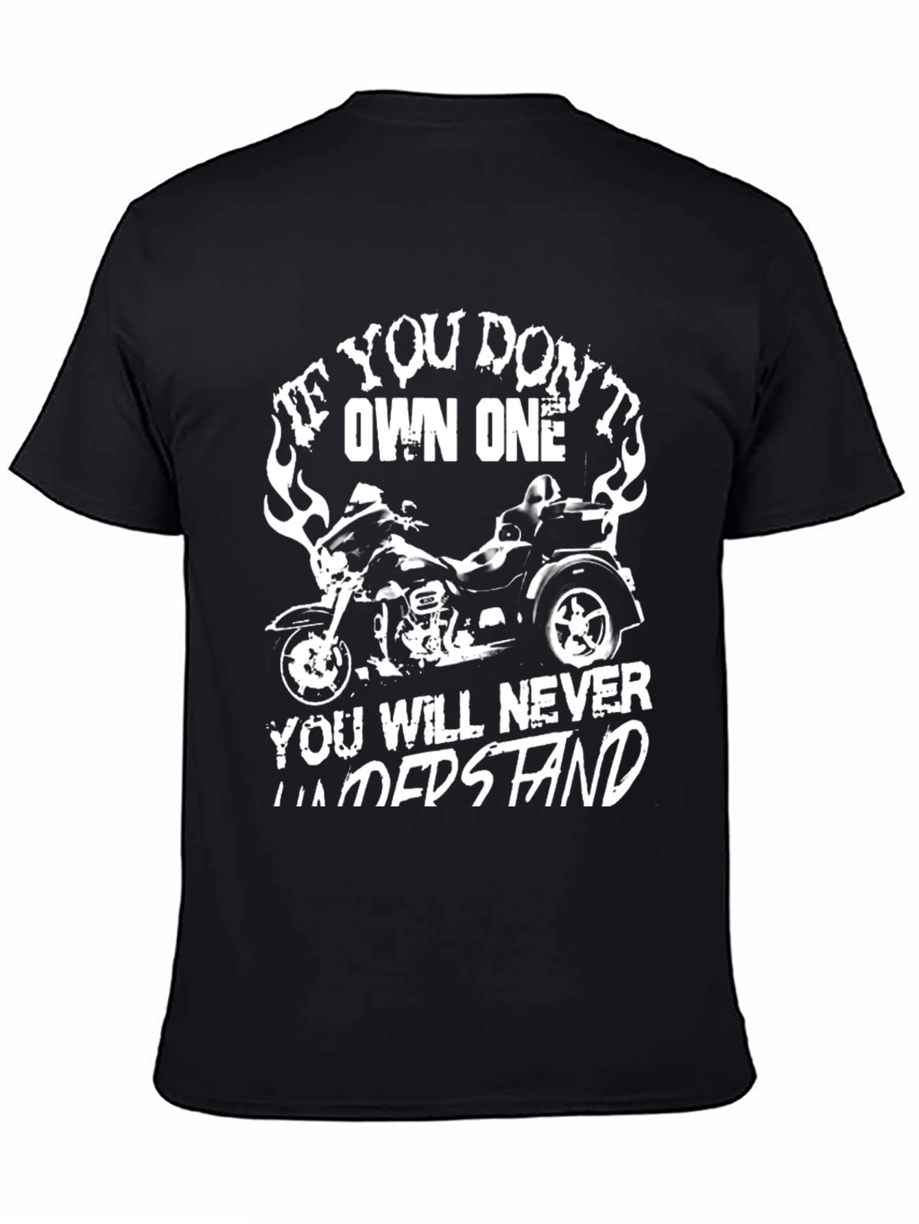 If You Dont Own One T-Shirt