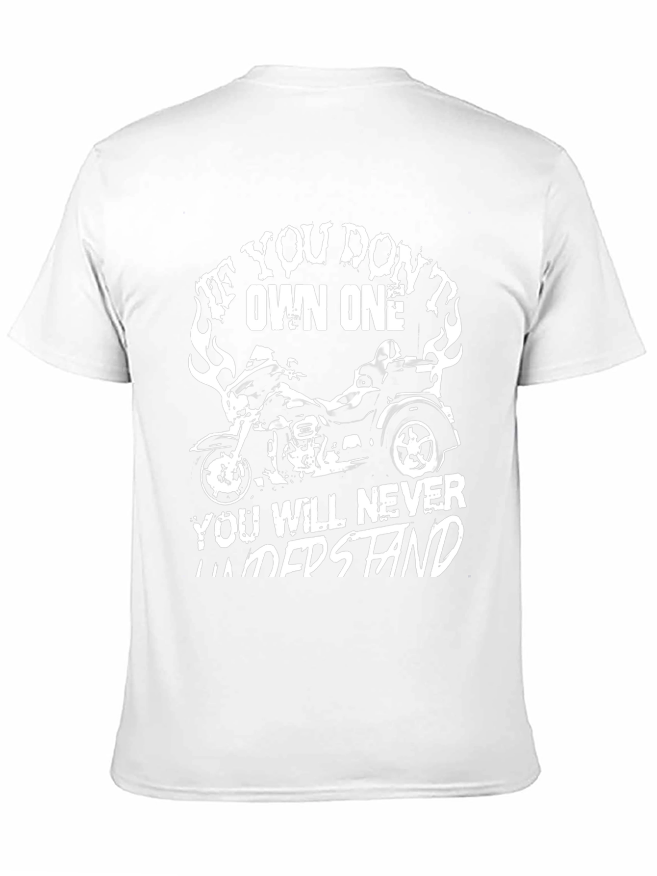 If You Dont Own One T-Shirt