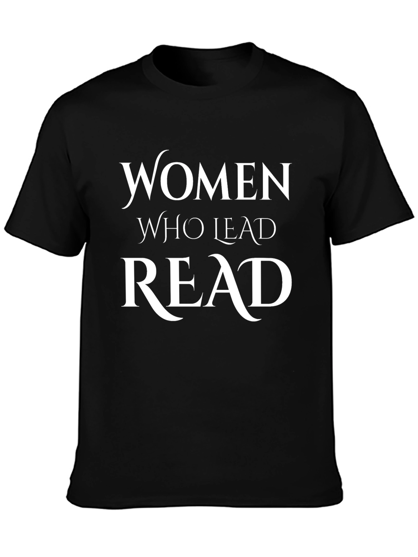 Women Who Lead Read T-Shirt Black Cotton Tee