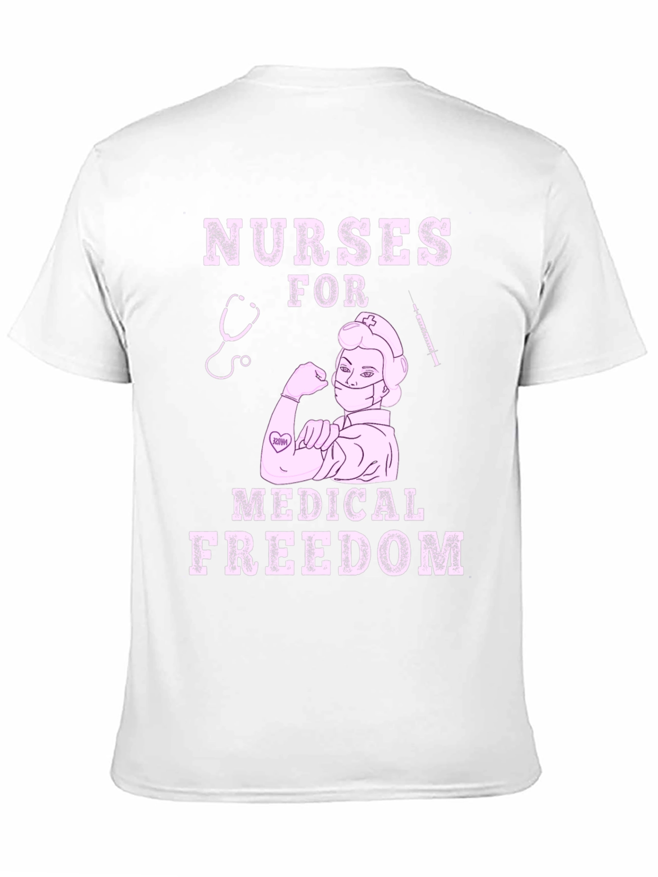 Nurses For Medical Freedom Graphic T-Shirt